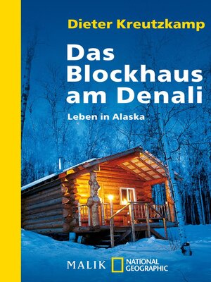 cover image of Das Blockhaus am Denali